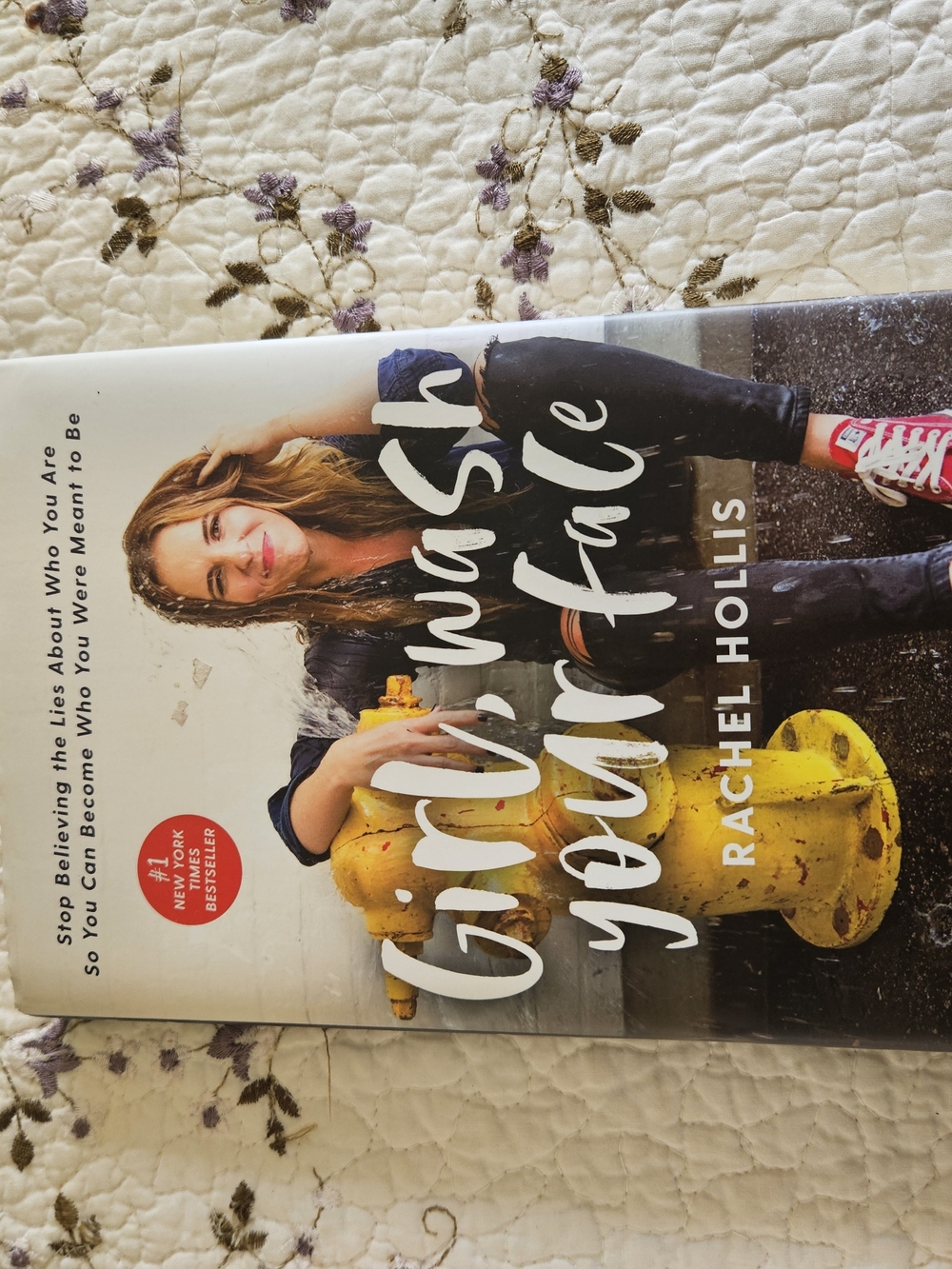 Girl, Wash Your Face by Rachel Hollis - Paperback with Yellow Accent